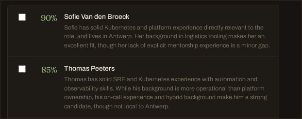 Two ranked candidates for a Senior Platform Engineer role, 90% and 70%, each with a written reason covering what fits and what is missing.